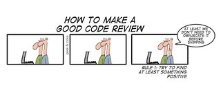 Developer trying to say something positive during code review: At least we don't have to obfuscate the code